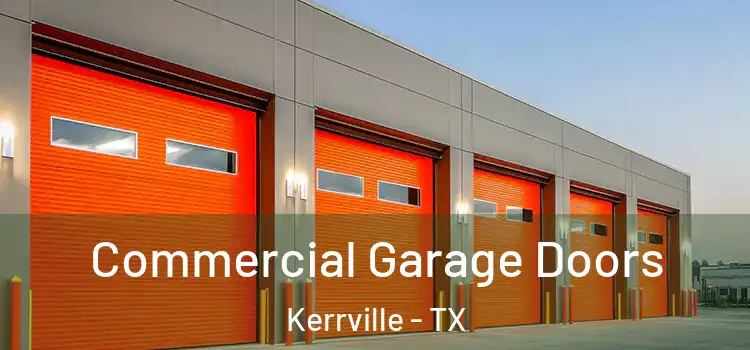  Commercial Garage Doors Kerrville - TX