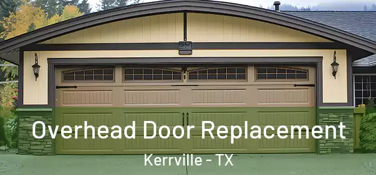 Overhead Door Replacement Kerrville - TX